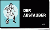 Der Abstauber Der Abstauber