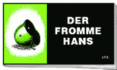 Der Fromme Hans Der Fromme Hans