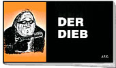 Der Dieb